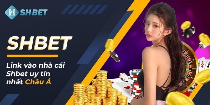 Giới thiệu tổng quan về nhà cái Shbet